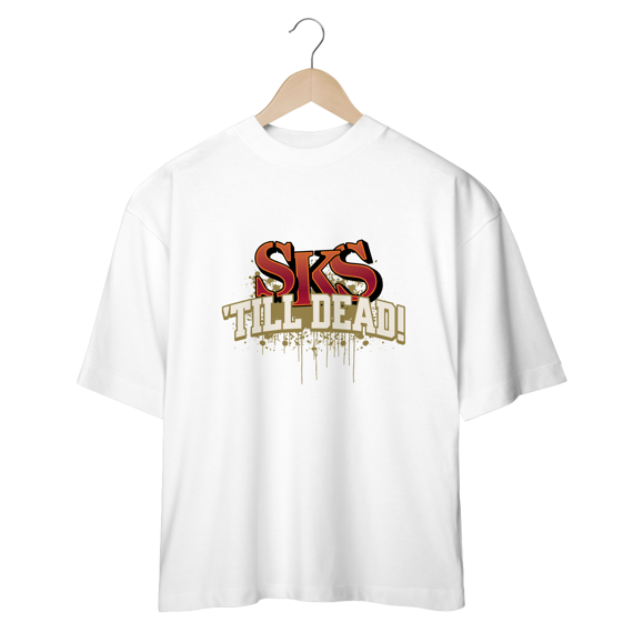 Oversized SKS Till Die