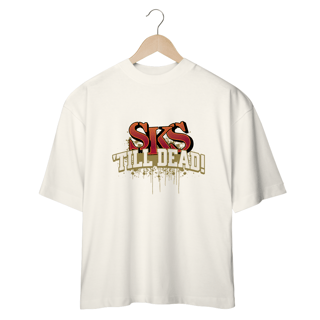 Nome do produto Oversized SKS Till Die