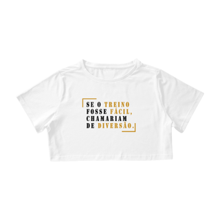 Se o treino fosse fácil...