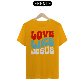 Nome do produto Camiseta Tradicional - Love Like Jesus