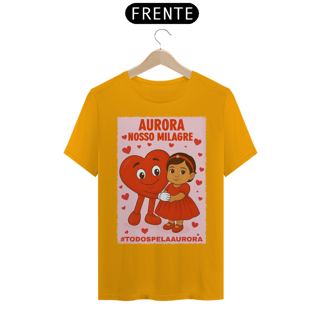 Nome do produto Camiseta Unissex - Aurora - Nosso Milagre - #TODOSPELAAURORA