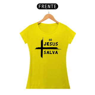Nome do produto Camiseta Baby Long - Só Jesus Salva