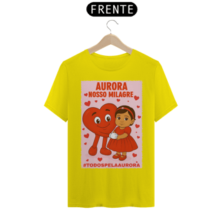 Nome do produto Camiseta Unissex - Aurora - Nosso Milagre - #TODOSPELAAURORA