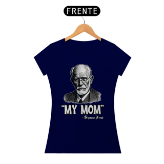 Nome do produto Camiseta Baby Long My Mom Sigmund Freud