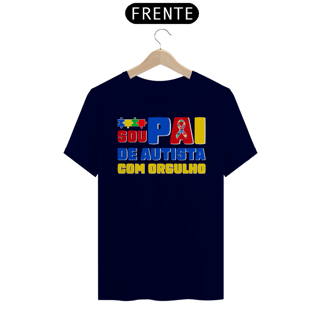 Nome do produto Camiseta Unissex - Sou Pai de Autista Com Orgulho