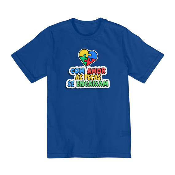 Camiseta Infantil Com Amor As Peças Se Encaixam