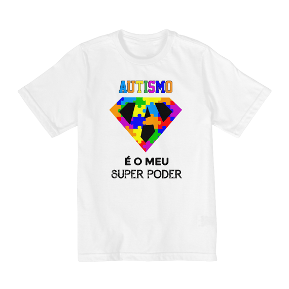 Camiseta Infantil Autismo É O Meu Super Poder