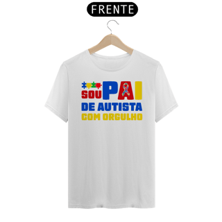 Nome do produto Camiseta Unissex - Sou Pai de Autista Com Orgulho