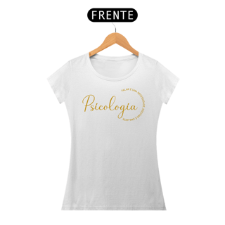 Nome do produto Camiseta Baby Look Psicologia  -  Falar É Uma Necessidade - Escutar É Uma Arte