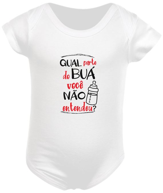 Body Infantil - Qual Parte do Buá Você Não Entendeu?