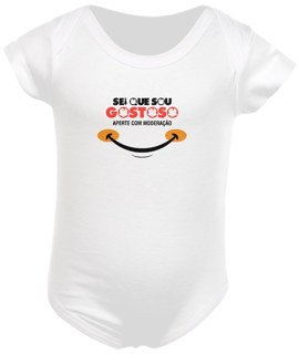 Nome do produto Body Infantil - Sei Que Sou Gostoso - Aperte Com Moderação