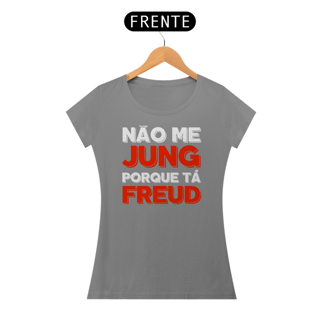 Nome do produto Camiseta Baby Long Não Me Jung Porque Tá Freud
