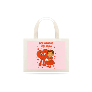 Nome do produto Sacola Ecobag - Doe Órgãos - Doe Vidas
