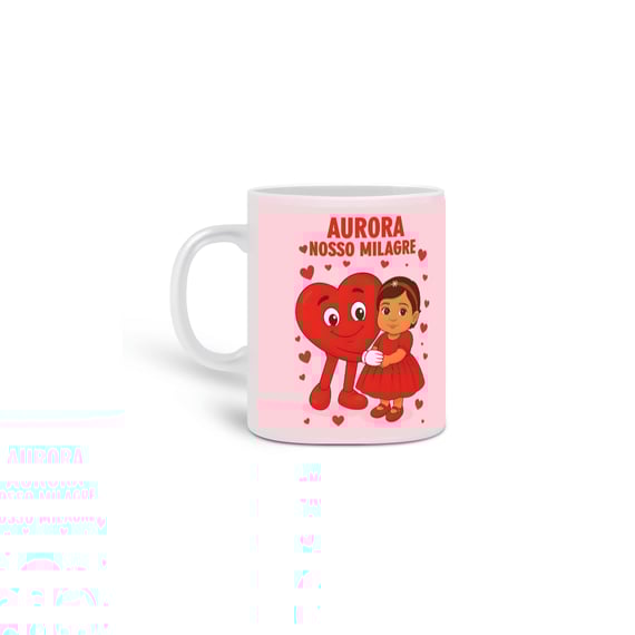Caneca Aurora - Nosso Milagre