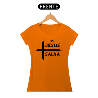 Nome do produto Camiseta Baby Long - Só Jesus Salva