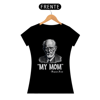 Nome do produto Camiseta Baby Long My Mom Sigmund Freud