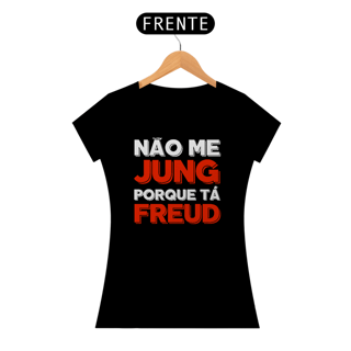 Nome do produto Camiseta Baby Long Não Me Jung Porque Tá Freud