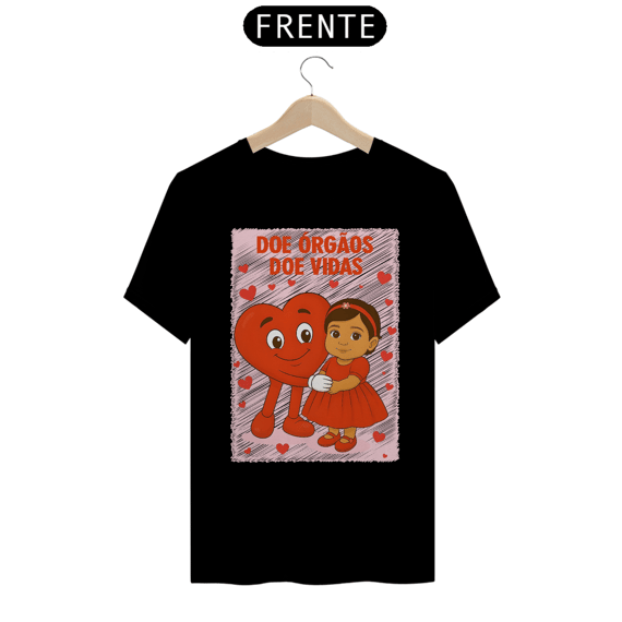 Camiseta Unissex - Doe Órgãos - Doe Vidas