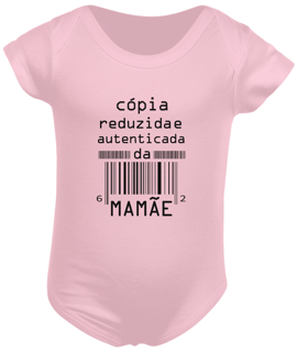 Body Infantil - Cópia Reduzida e Autenticada da Mamãe 