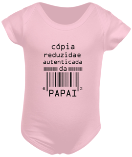 Nome do produto Body Infantil - Cópia Reduzida e Autenticada do Papai