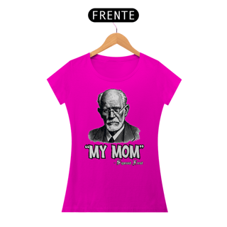 Nome do produto Camiseta Baby Long My Mom Sigmund Freud