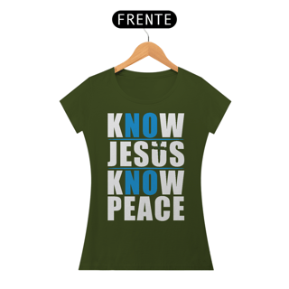 Nome do produto Camiseta Baby Long - Know Jesus Know Peace