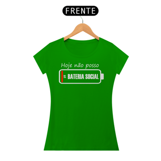 Nome do produto Camiseta Baby Long - Hoje Não Posso - 1% Bateria Social