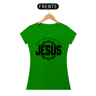Nome do produto Camiseta Baby Long - Tudo O Que Eu Preciso É De Jesus