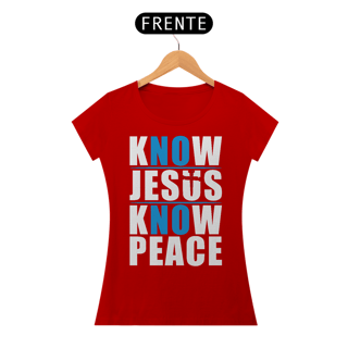 Nome do produto Camiseta Baby Long - Know Jesus Know Peace