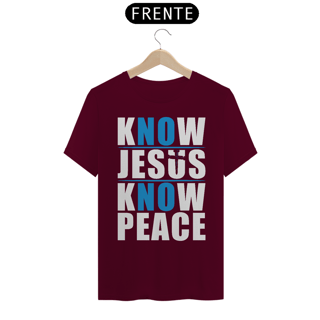 Nome do produto Camiseta Tradicional - Know Jesus Know Peace