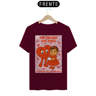 Nome do produto Camiseta Unissex - Doe Órgãos - Doe Vidas - #TODOSPELAAURORA