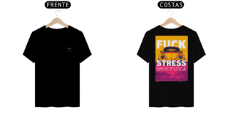 Nome do produto Camiseta Prime Fuck Stress Drive Fusca