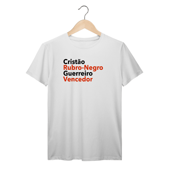 Cristão & Rubro-Negro & Guerreiro & Vencedor