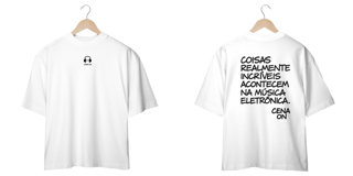 Nome do produto Camiseta Oversized - Coisas Incriveis Acontecem na E-music