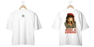 Nome do produto Camiseta Oversized - House e Espresso 