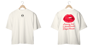 Nome do produto Camiseta Oversized - Luxury has a soundtrack: Deep House