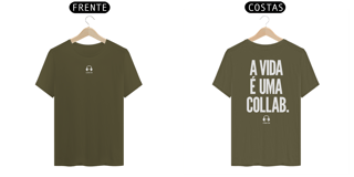 Nome do produto T-SHIRT PRIME - A VIDA É UMA COLLAB