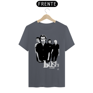 Nome do produto CAMISETA BUSH BAND