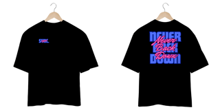 Nome do produto Camiseta Over Sync Never Back Down