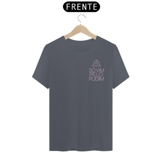 Nome do produto Só vim pelo pudim | Escuro | T-shirt Classic