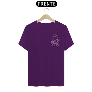 Nome do produto Só vim pelo pudim | Escuro | T-shirt Classic