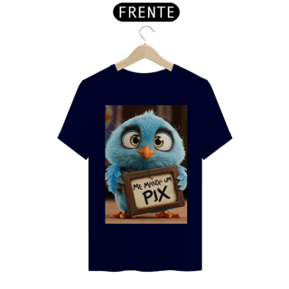 Nome do produto Camiseta T-Shirt Quality Me Manda um Pix