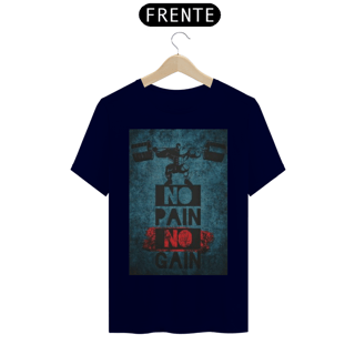 Nome do produto Camiseta T-Shirt Quality No Pain no Gain II
