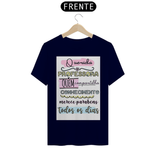 Nome do produto Camiseta T-Shirt Quality Prof.
