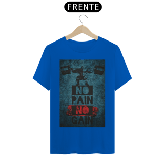 Nome do produto Camiseta T-Shirt Quality No Pain no Gain II