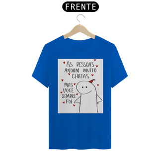 Nome do produto Camiseta T-Shirt Quality As Pessoas Andam Chatas