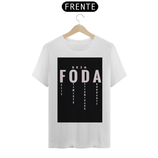 Nome do produto Camiseta T-Shirt Quality Seja Foda