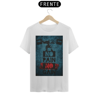 Nome do produto Camiseta T-Shirt Quality No Pain no Gain II