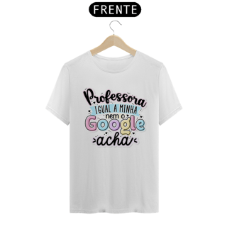 Camiseta T-Shirt Quality Professora