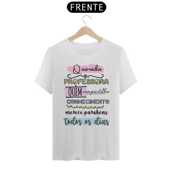 Camiseta T-Shirt Quality Prof.